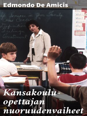 cover image of Kansakoulu-opettajan nuoruudenvaiheet